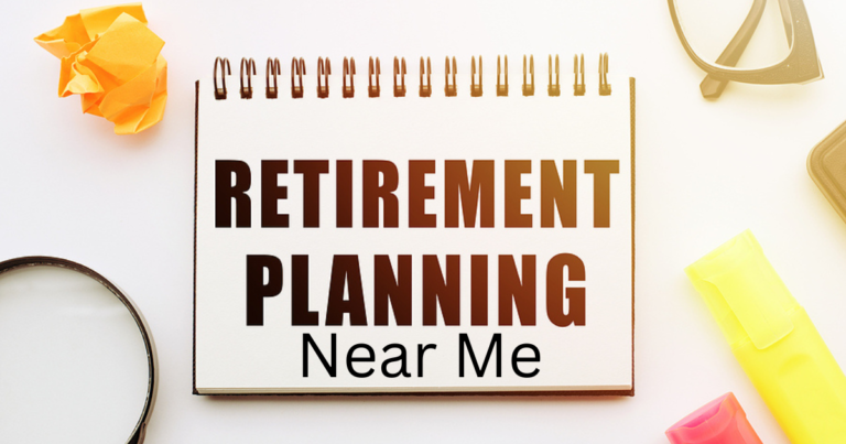 Retirement Planning Near Me